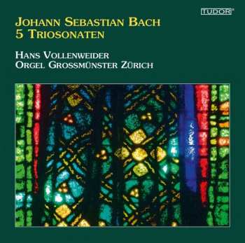 Album Johann Sebastian Bach: Triosonaten Bwv 529 & 530