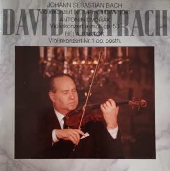 Johann Sebastian Bach: Violinkonzert Nr.1 A-moll BWV 1041 / Violinkonzert A-Moll op.53 / Violinkonzert Nr.1 op.posth.