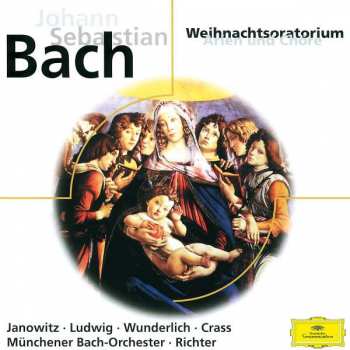 Johann Sebastian Bach: Weihnachts-Oratorium, Chöre und Arien