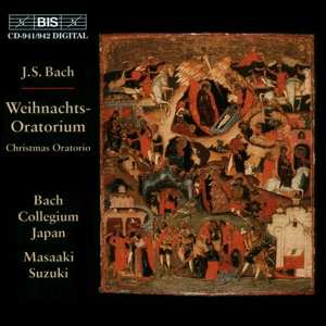 Album Johann Sebastian Bach: Weihnachts-Oratorium - Christmas Oratorio