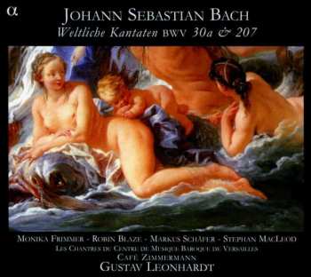 Album Johann Sebastian Bach: Weltliche Kantaten, BWV 30a & 207
