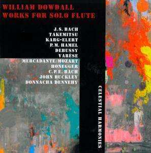 Album Johann Sebastian Bach: William Dowdall - Works For Solo Flute