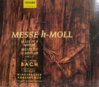 Johann Sebastian Bach: Messe H-Moll BWV 232