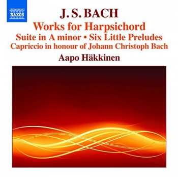 Album Johann Sebastian Bach: Works For Harpsichord