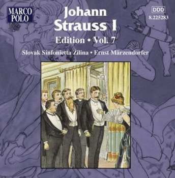 CD Johann Strauss Sr.: Johann Strauss I: Edition • Vol. 7 456768