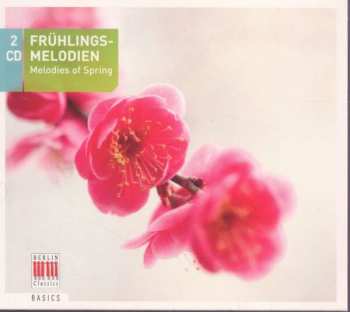 Album Johann Strauss II: Berlin Classics-sampler "frühlingsmelodien"