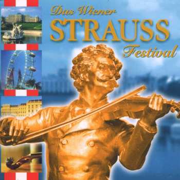 Album Johann Strauss II: Das Wiener Strauss Fest