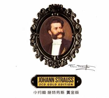 Album Johann Strauss II: Johann Strauss 2cd Gold Edition