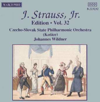 Album Johann Strauss II: Johann Strauss Edition Vol.32