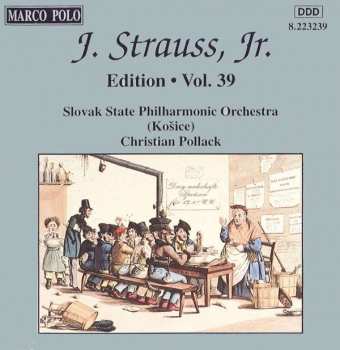 Album Johann Strauss II: Johann Strauss Edition Vol.39