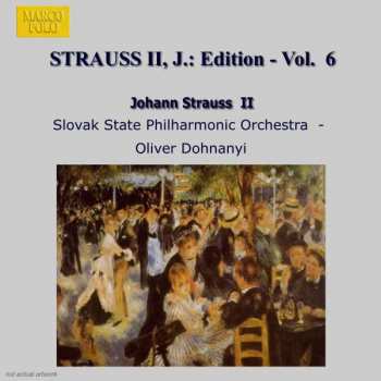 Album Johann Strauss II: Johann Strauss Edition Vol.6