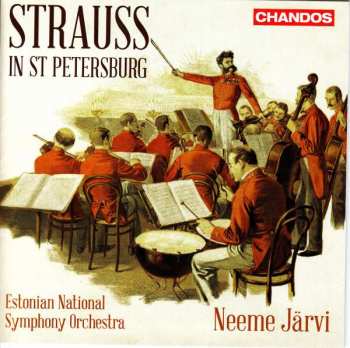 Album Johann Strauss II: Johann Strauss Strauss In St. Petersburg