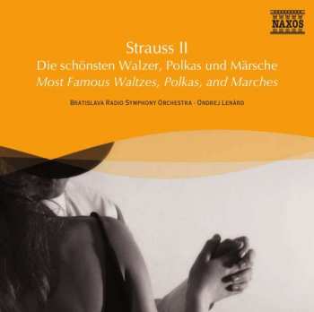 Johann Strauss II: Naxos Selection: J.strauss Ii - Walzer,polkas,märsche