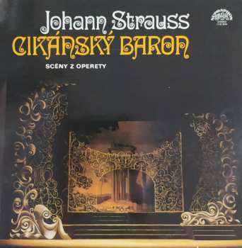 Album Johann Strauss Jr.: Cikánský Baron - Scény Z Operety