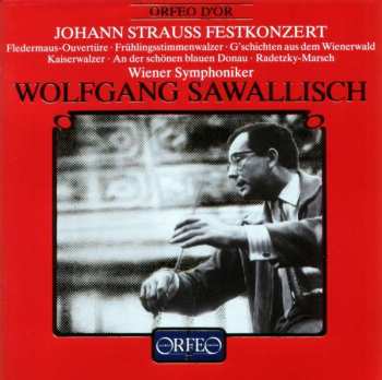 Album Johann Strauss Jr.: Johann Strauss Festkonzert