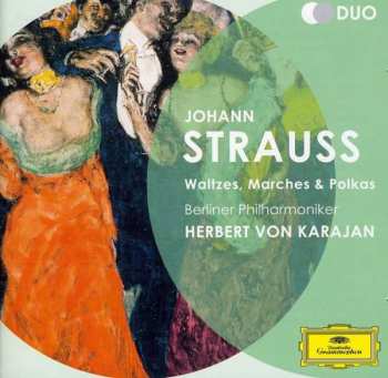 Album Johann Strauss Jr.: Waltzes, Marches & Polkas