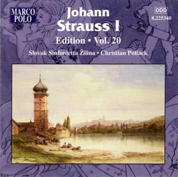 Johann Strauss Sr.: Johann Strauss I:  Edition • Vol. 20