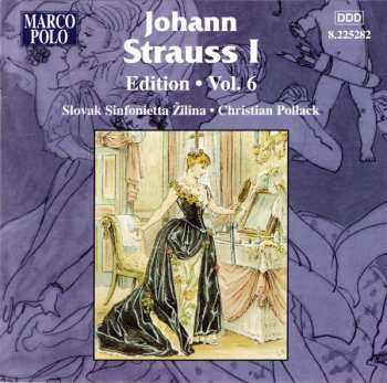 Album Johann Strauss Sr.: Johann Strauss I: Edition • Vol. 6