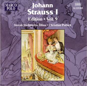 Album Johann Strauss Sr.: Johann Strauss I:  Edition • Vol. 9