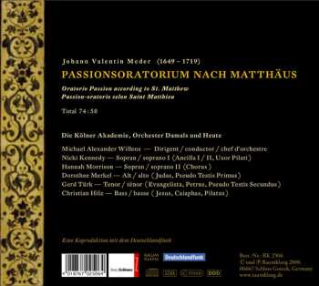 CD Johann Valentin Meder: Passionsoratorium Nach Matthäus - Oratorio Passion According To St. Matthew - Passion-Oratorio Selon Saint Matthieu 476759