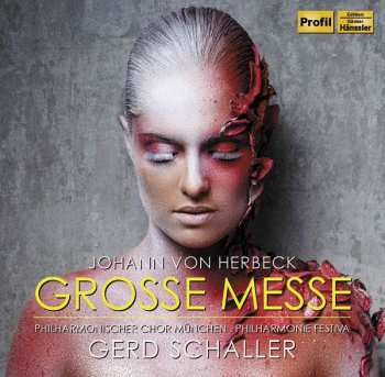 Johann Von Herbeck: Große Messe E-moll Für Chor, Orgel Und Orchester