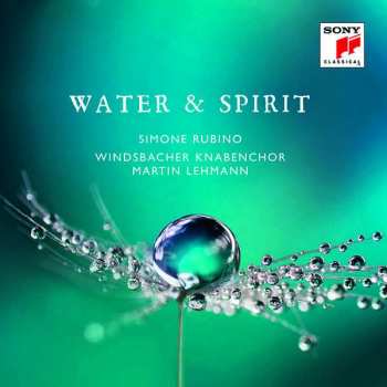 Album Johann Walter: Windsbacher Knabenchor - Water & Spirit