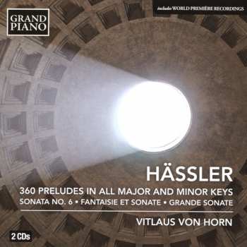 Album Johann Wilhelm Hässler: 360 Preludes