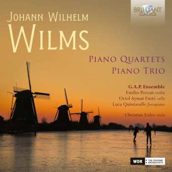 Album Johann Wilhelm Wilms: Klavierquartette Op.22 & 30
