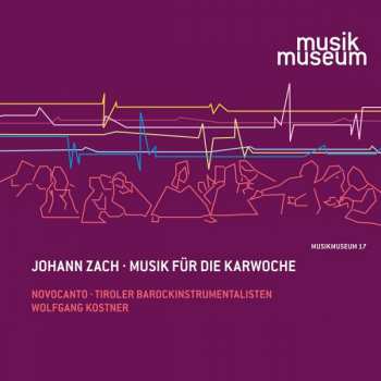 Album Johann Zach: Musik Für Die Karwoche