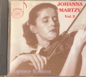 Johanna Martzy: Volume 2