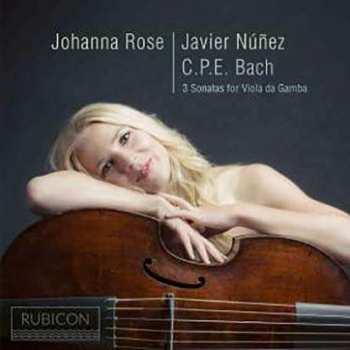 Album Johanna Rose: 3 Sonatas For Viola Da Gamba