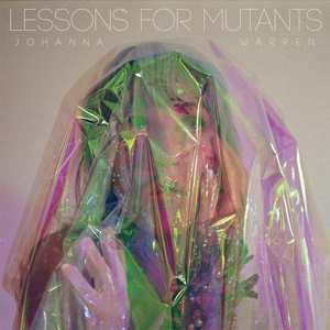 Album Johanna Warren: Lessons For Mutants