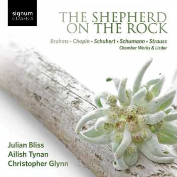 Album Johannes Brahms: Ailish Tynan - The Shepherd On The Rock