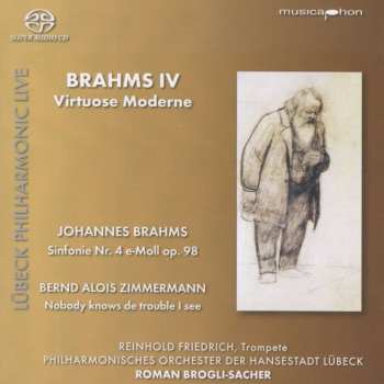 Album Johannes Brahms: Brahms IV: Virtuose Moderne