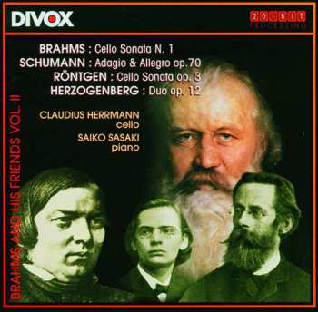 Johannes Brahms: Brahms and his friends Vol. II
