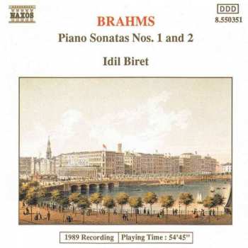 Johannes Brahms: Brahms: Piano Sonatas Nos. 1 And 2