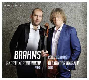 Album Johannes Brahms: Cello Sonatas