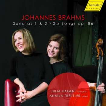 CD Johannes Brahms: Sonatas 1 & 2 • Six Songs Op. 86 462055