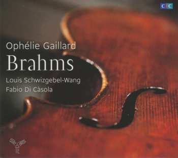 CD Ophélie Gaillard: Brahms 446382