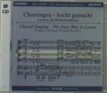Johannes Brahms: Chorsingen Leicht Gemacht: Brahms, Ein Deutsches Requiem Op.45