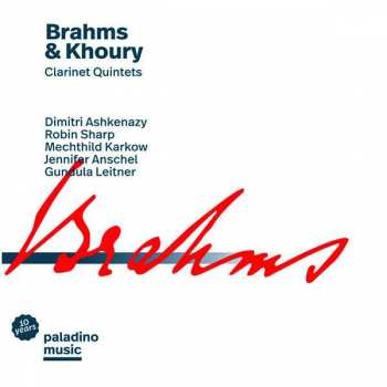 Album Johannes Brahms: Clarinet Quintets