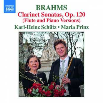 Album Johannes Brahms: Clarinet Sonatas Arr. Flute And Piano