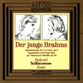 Album Johannes Brahms: Der junge Brahms (Klavierwerk)