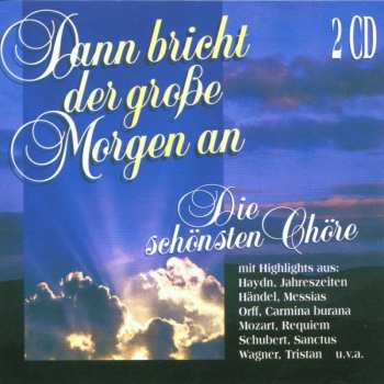 Album Johannes Brahms: Die Schönsten Chöre