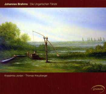 Album Johannes Brahms: Die Ungarischen Tänze [Hungarian Dances]