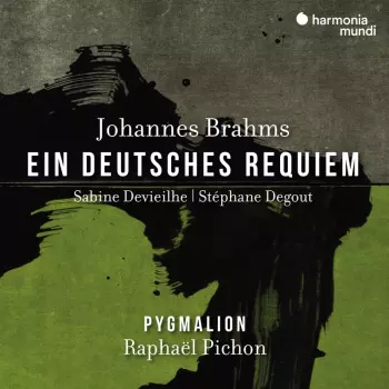 Johannes Brahms: A German Requiem