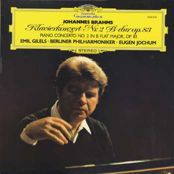 Album Johannes Brahms: Klavierkonzert Nr. 2 B-dur, Opus 83