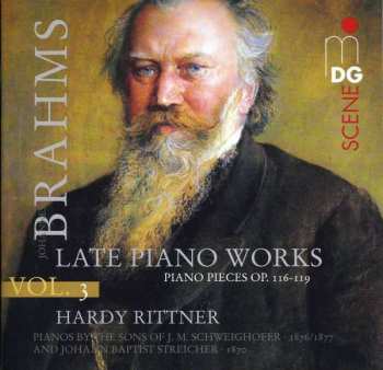 Album Johannes Brahms: Vol. 3: Late Piano Works - Piano Pieces Op. 116-119