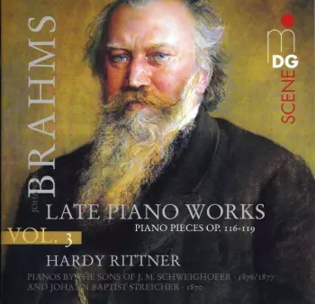 Vol. 3: Late Piano Works - Piano Pieces Op. 116-119