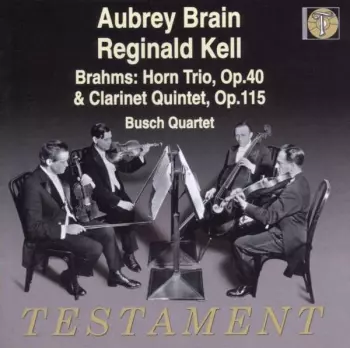 Johannes Brahms: Horn  Trio & Clarinet Quintet